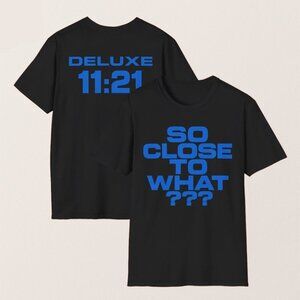So Close To What Deluxe Album Tate Mcrae Shirt 134